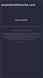 Mobile Screenshot of emptybottleworks.com